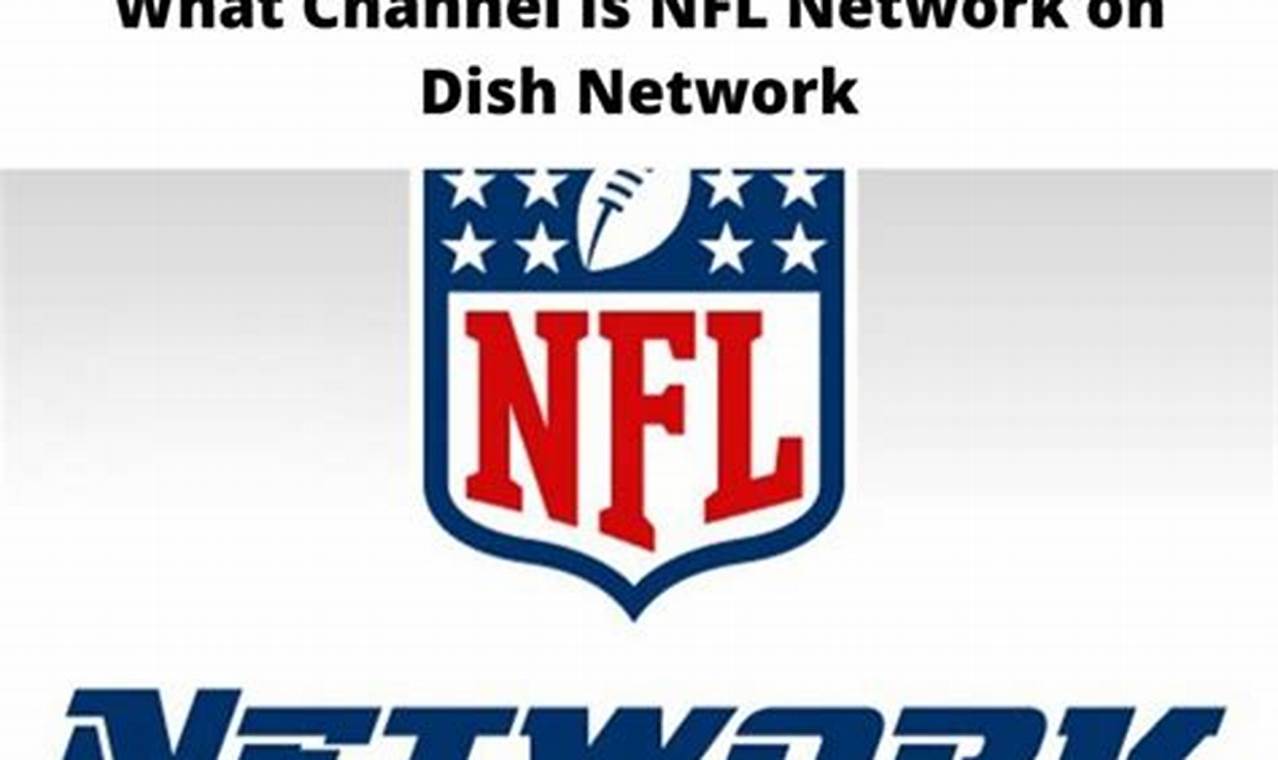 Nfl Network On Dish 2024