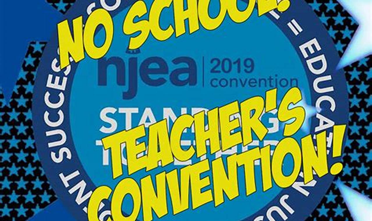 Nj Teachers Convention 2024