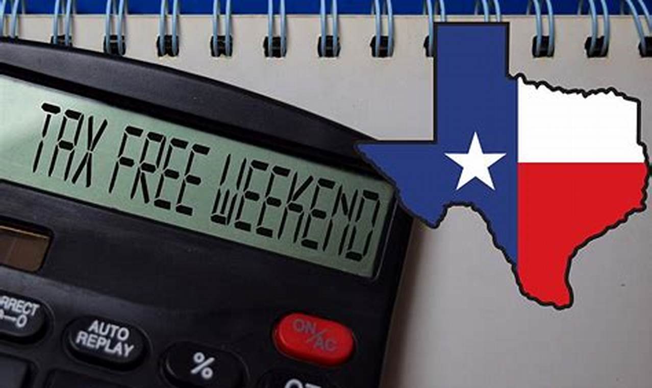 No Tax Weekend Texas 2024