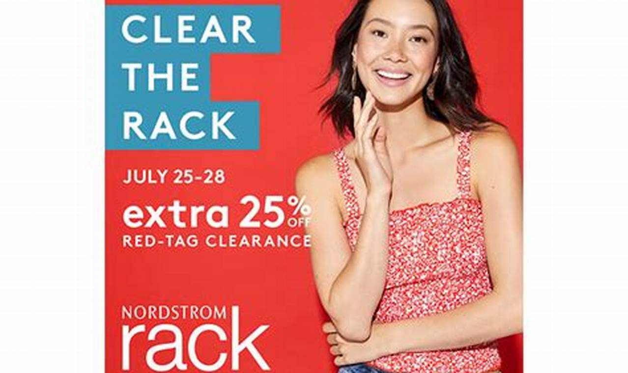 Nordstrom Rack Clear The Rack July 2024