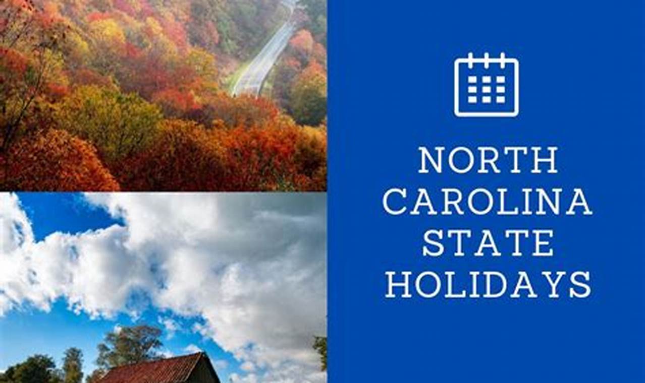 North Carolina State Holidays 2024
