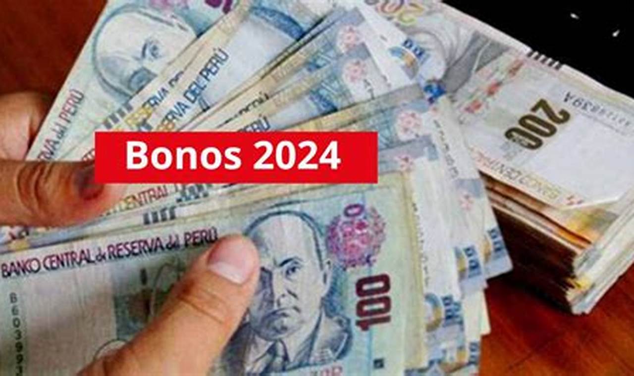 Nuevo Bono 2024