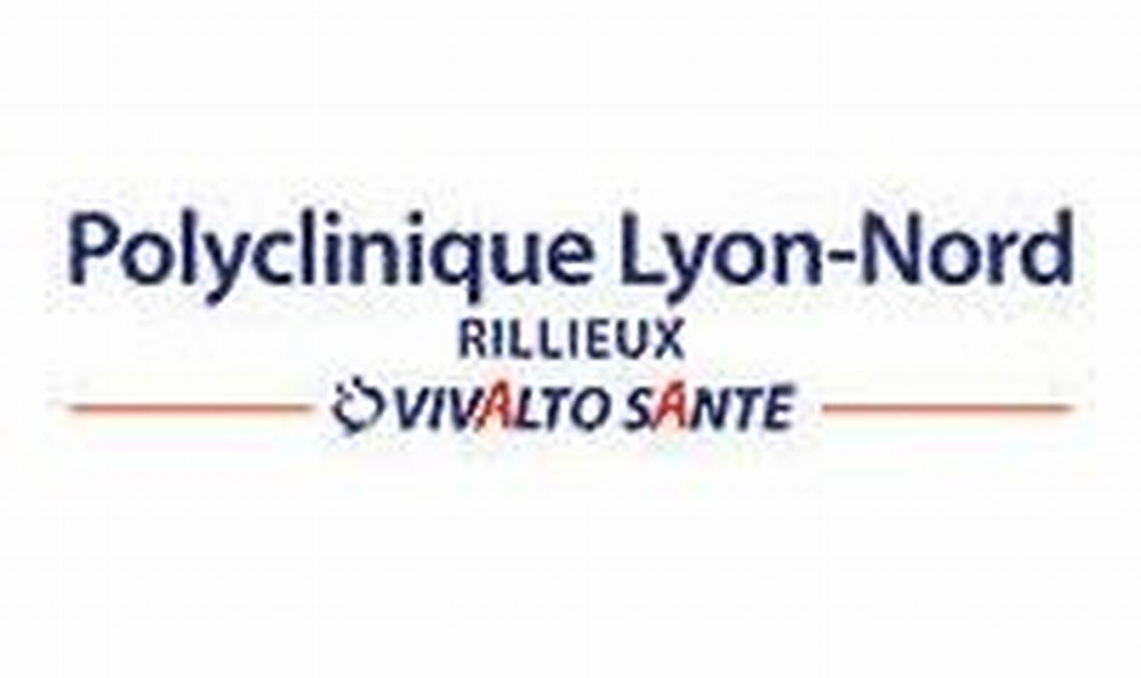 Numéro De Téléphone De La Polyclinique De Rillieux