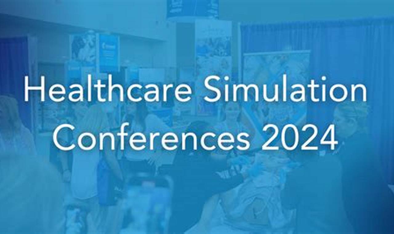Nursing Simulation Conference 2024