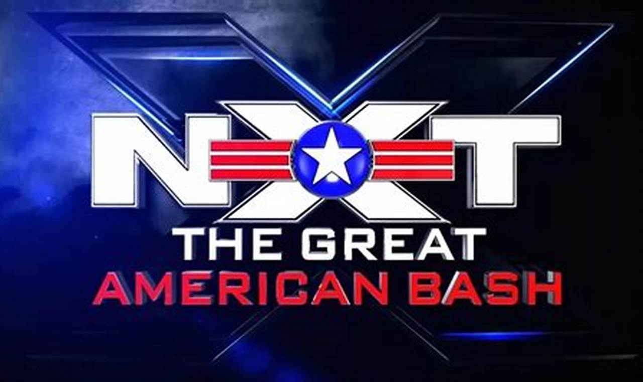 Nxt Great American Bash 2024 Results