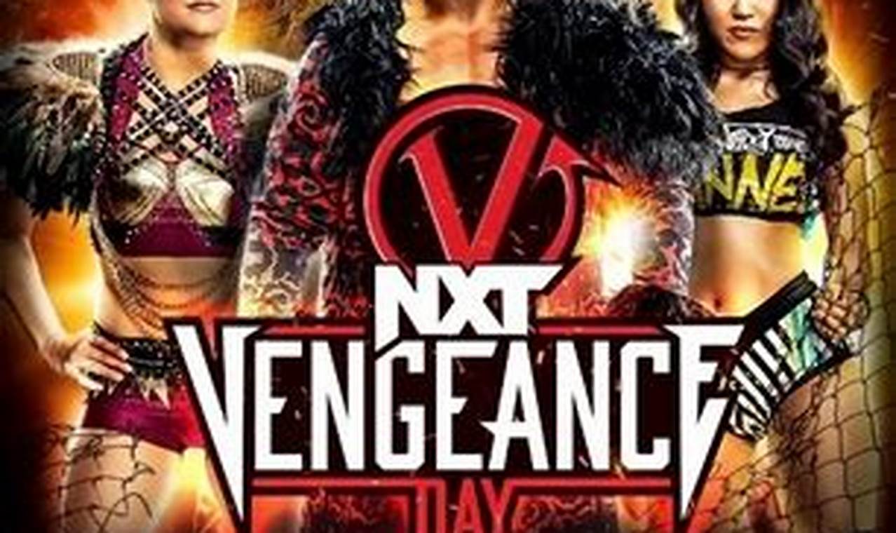 Nxt Vengeance Day 2024 Wiki