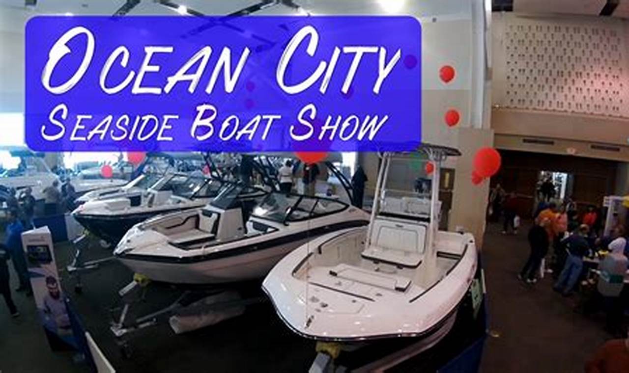 Ocean City Md Boat Show 2024