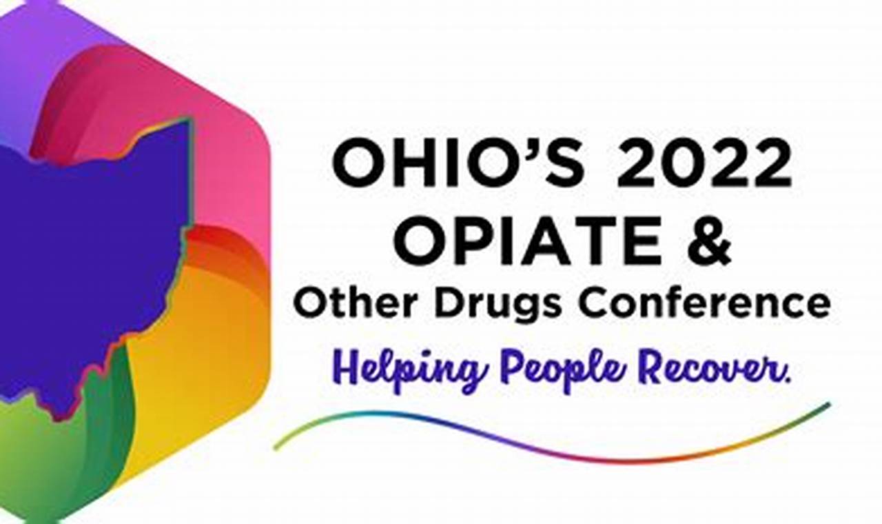 Ohio Opiate Conference 2024