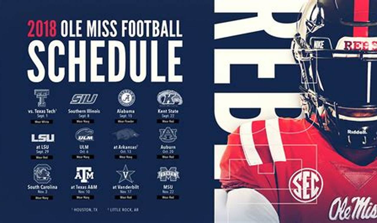 Ole Miss Home Football Schedule 2024