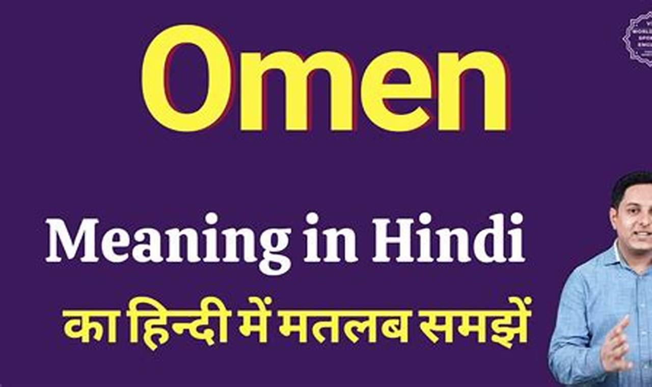 Omen Meaning In Hindi Examples
