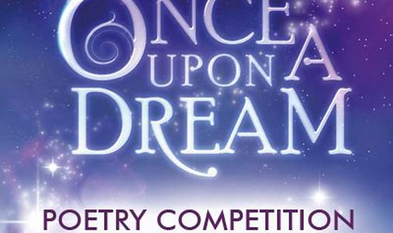 Once Upon A Dream Poetry Competition 2024