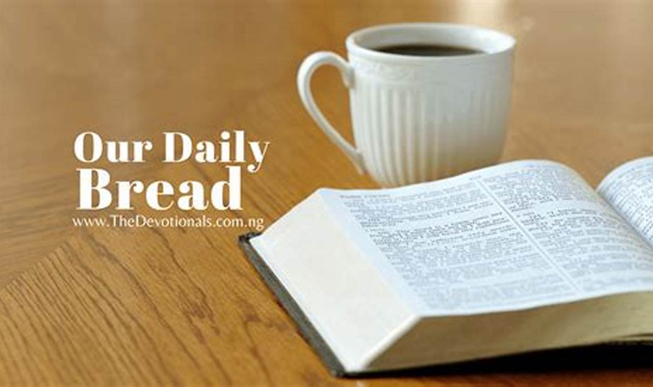 Our Daily Bread April 18 2024