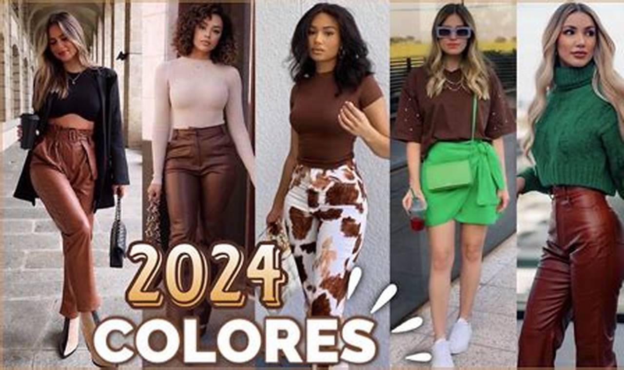 Outfits De Moda 2024