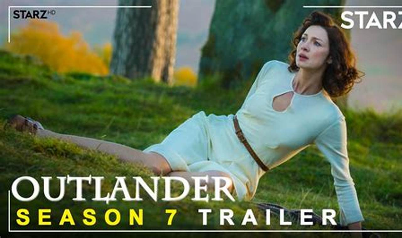 Outlander Season 7 Release Date 2024