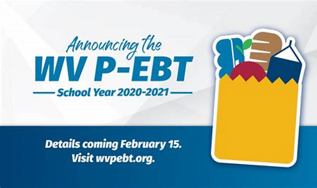 P-Ebt West Virginia Update For 2024