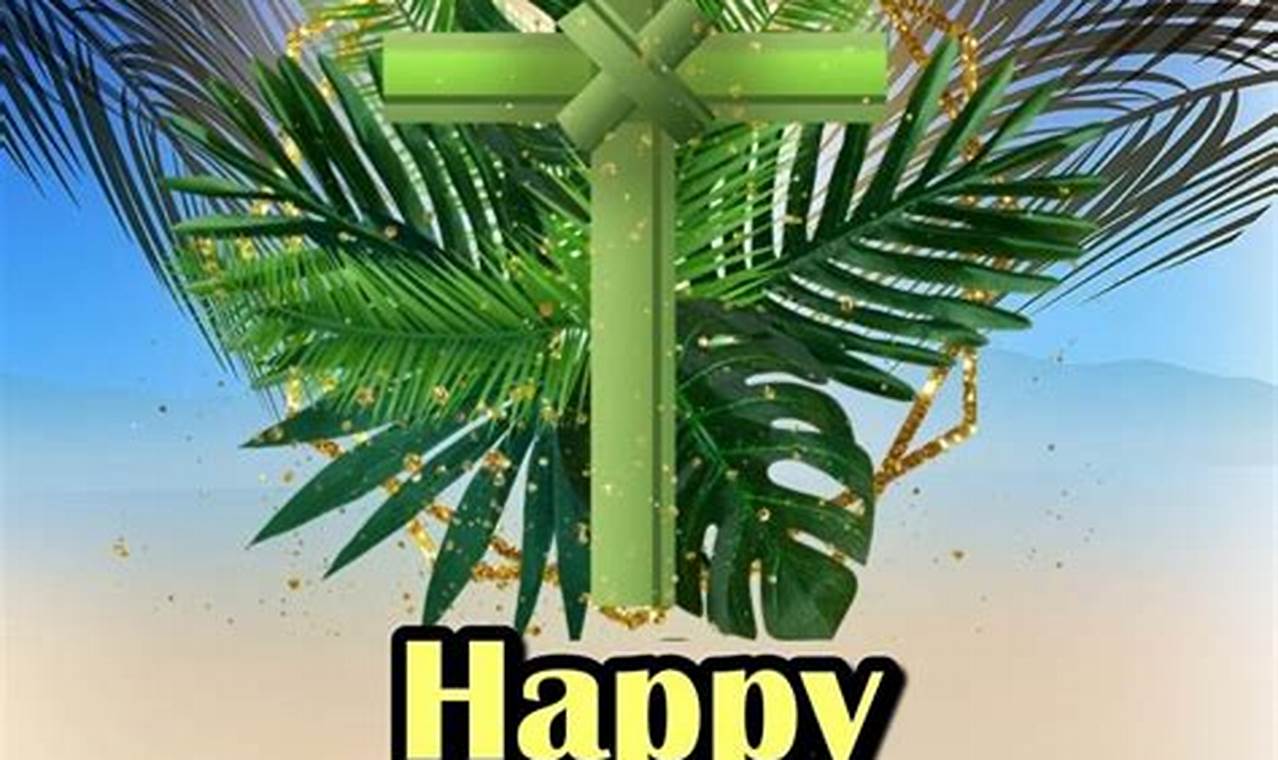 Palm Sunday March 24 2024