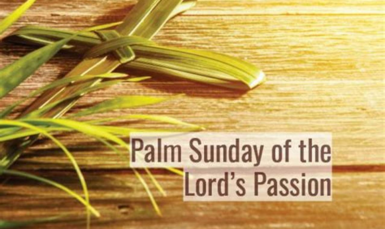 Palm Sunday Passion Reading With Parts