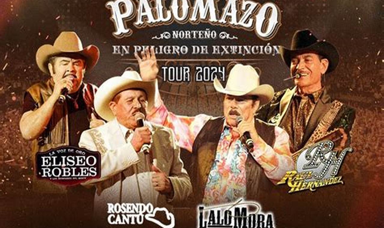 Palomazo Norteno 2024 Tickets