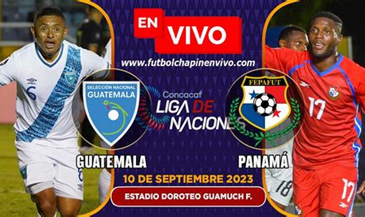 Panama Vs Guatemala 2024 World Cup