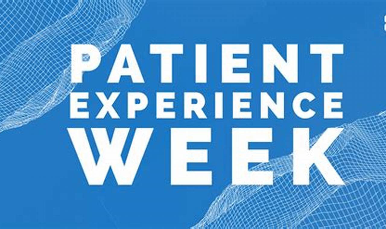 Patient Experience Week 2024