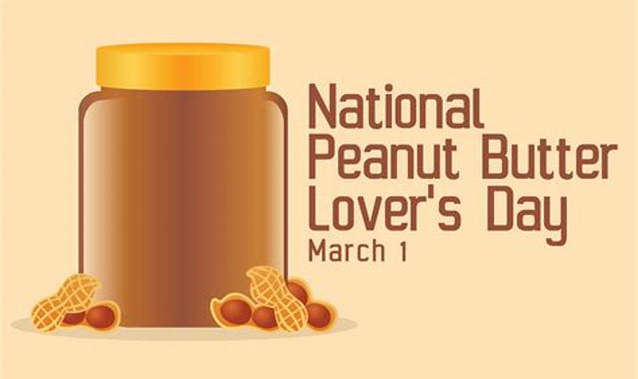 Peanut Butter Lovers Day 2024
