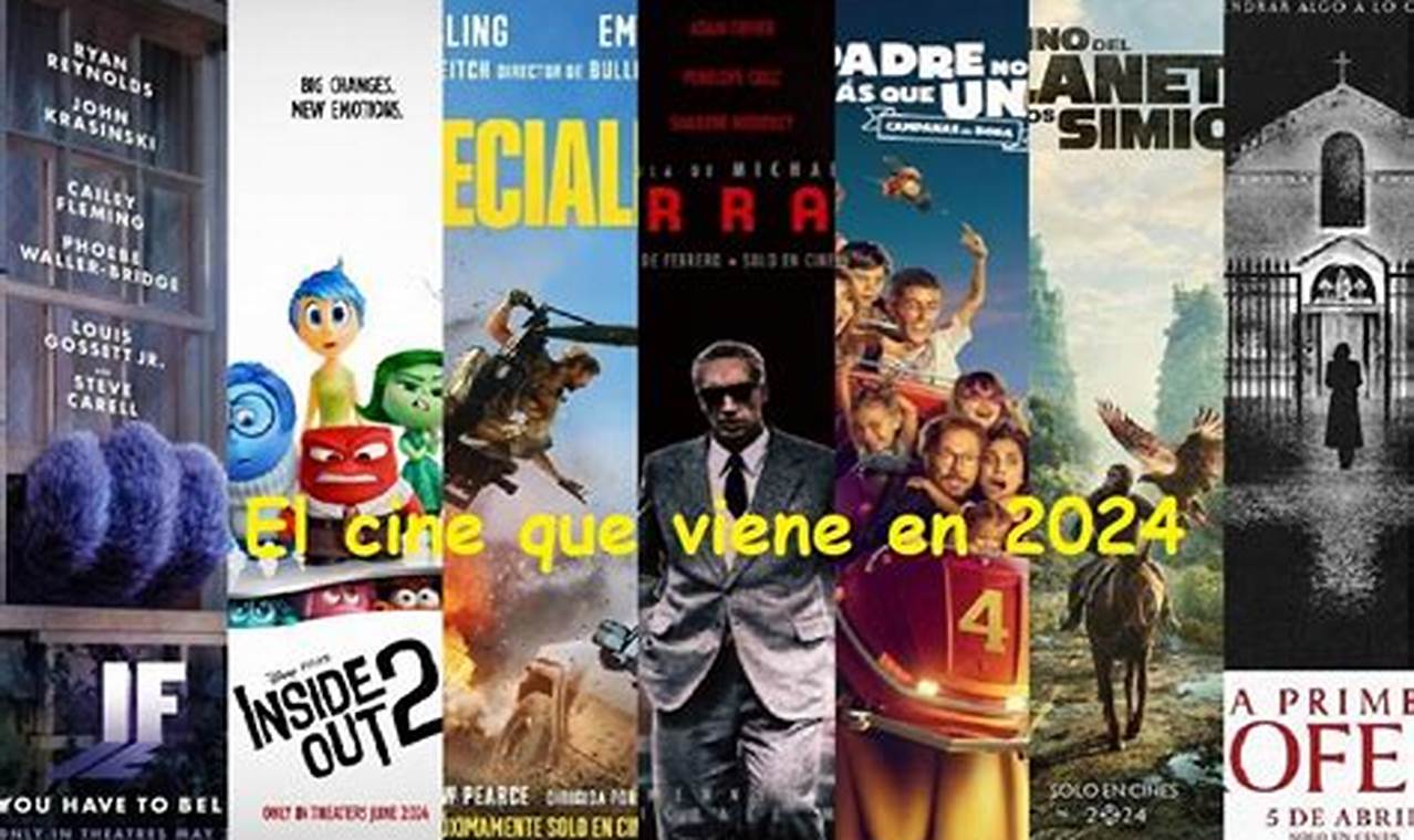 Peliculas De Estreno Gratis 2024