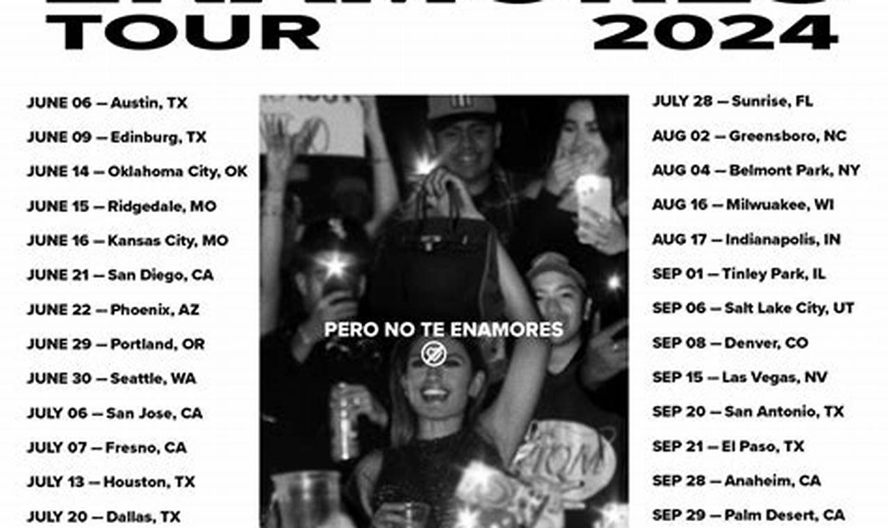 Pero No Te Enamores Tour 2024 Dates