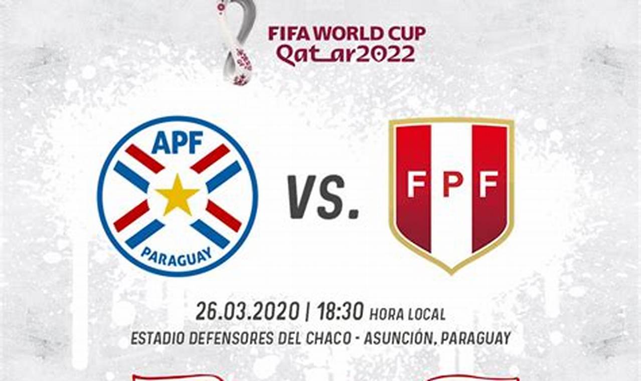 Peru Vs Paraguay 2024 Calendar
