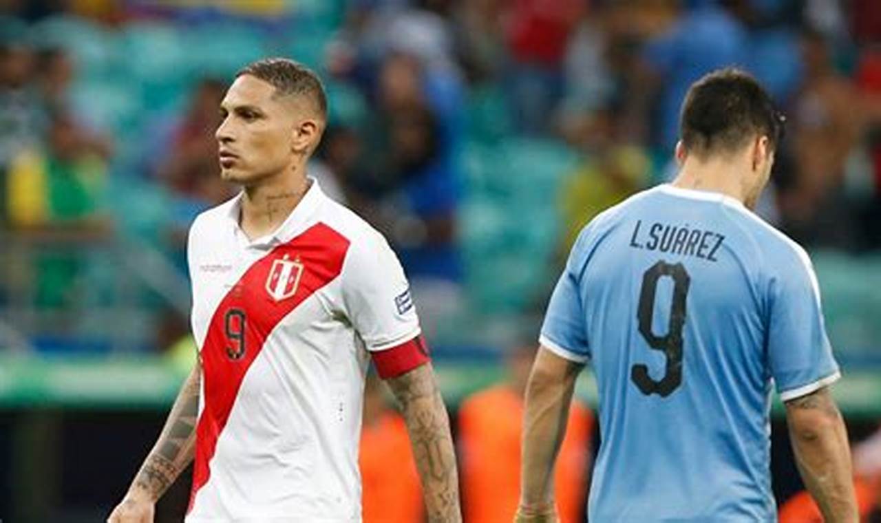 Peru Vs Uruguay 2024