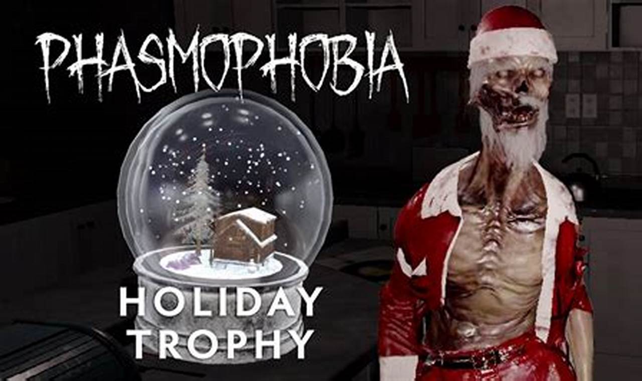 Phasmophobia Holiday Event 2024 Pc