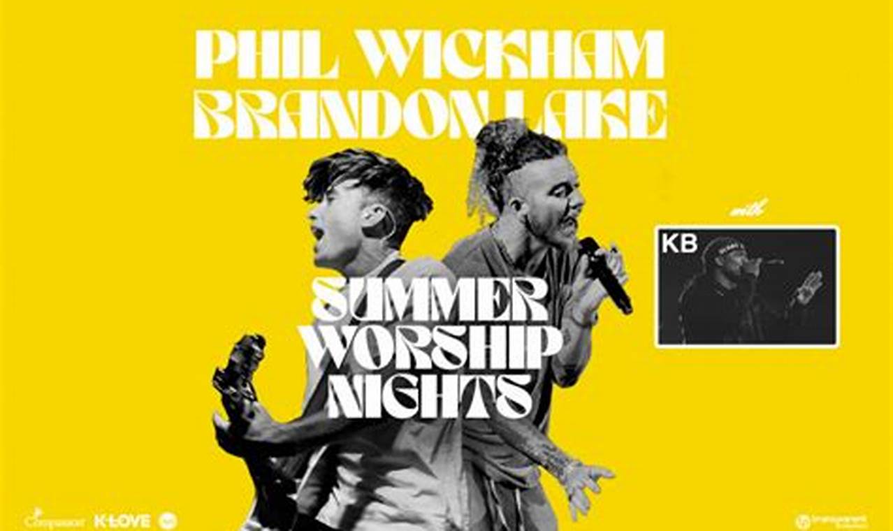 Phil Wickham Summer Worship Nights 2024