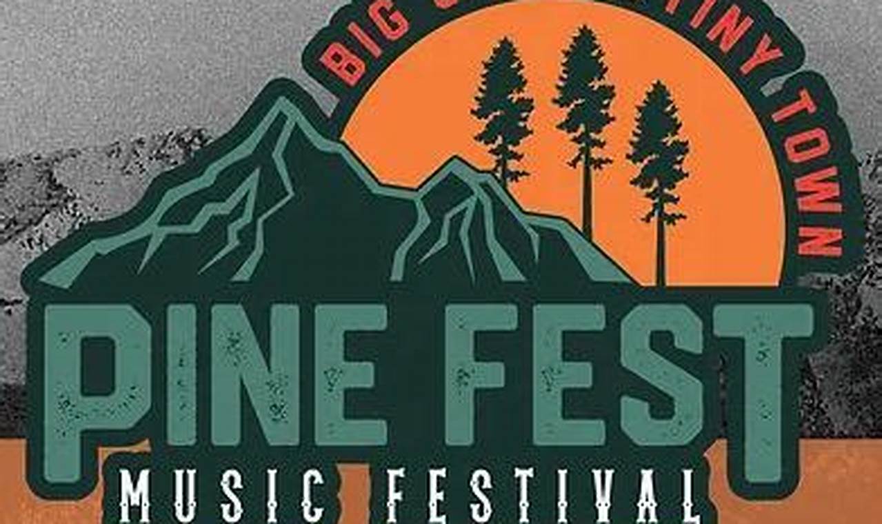 Pine Fest 2024