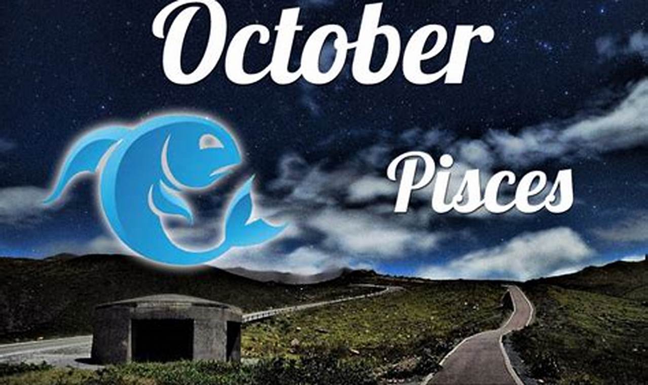 Pisces Horoscope For October 2024