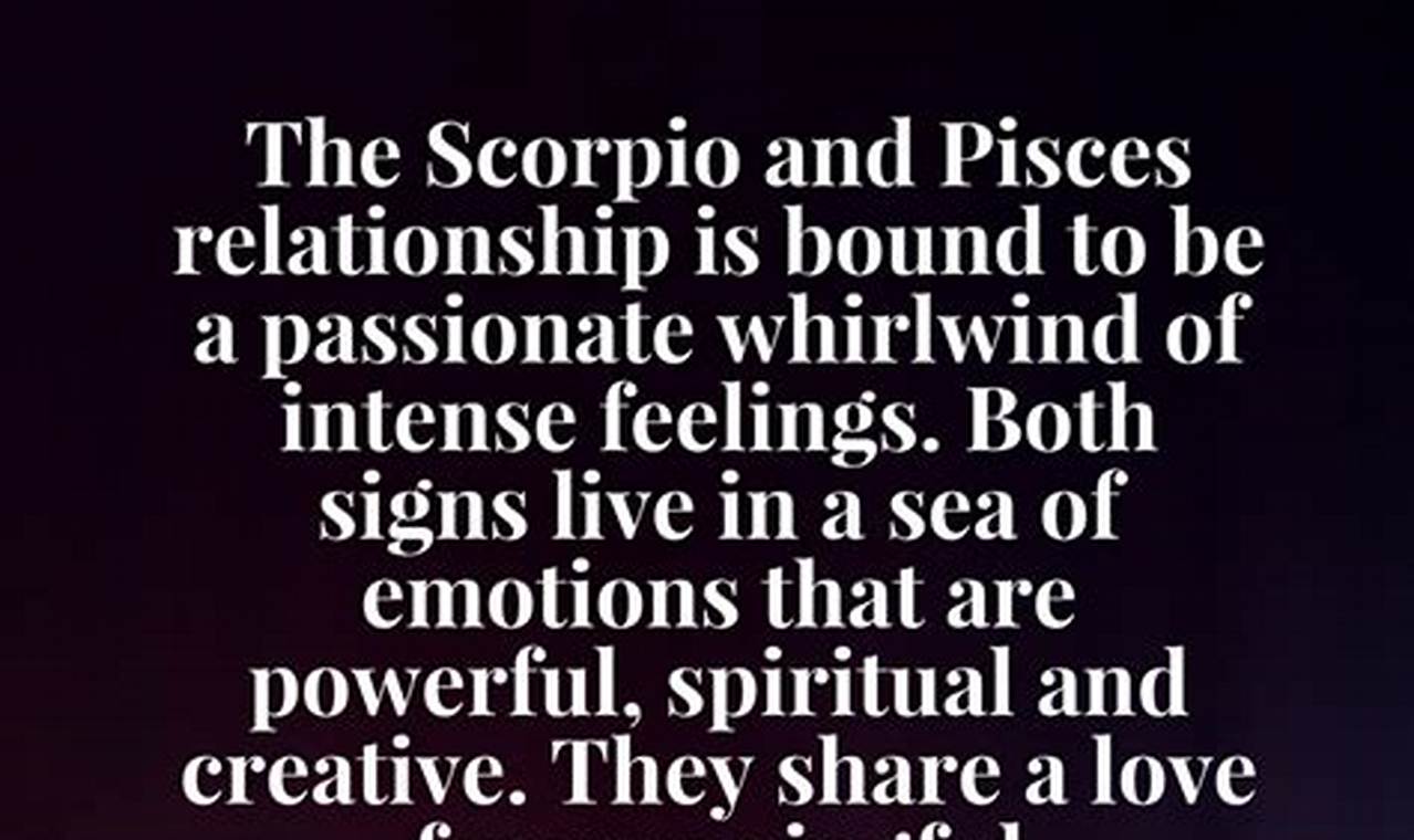 Pisces Scorpio Love Horoscope 2024