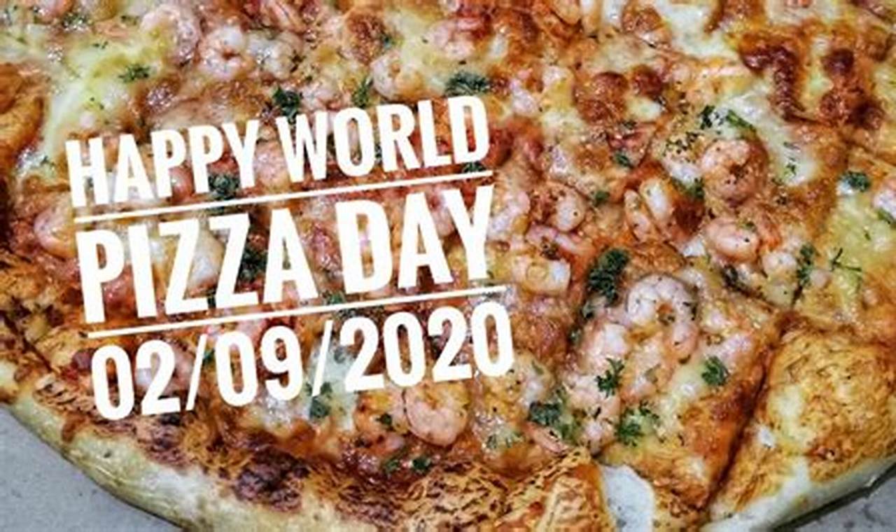 Pizza Day 2024 Date
