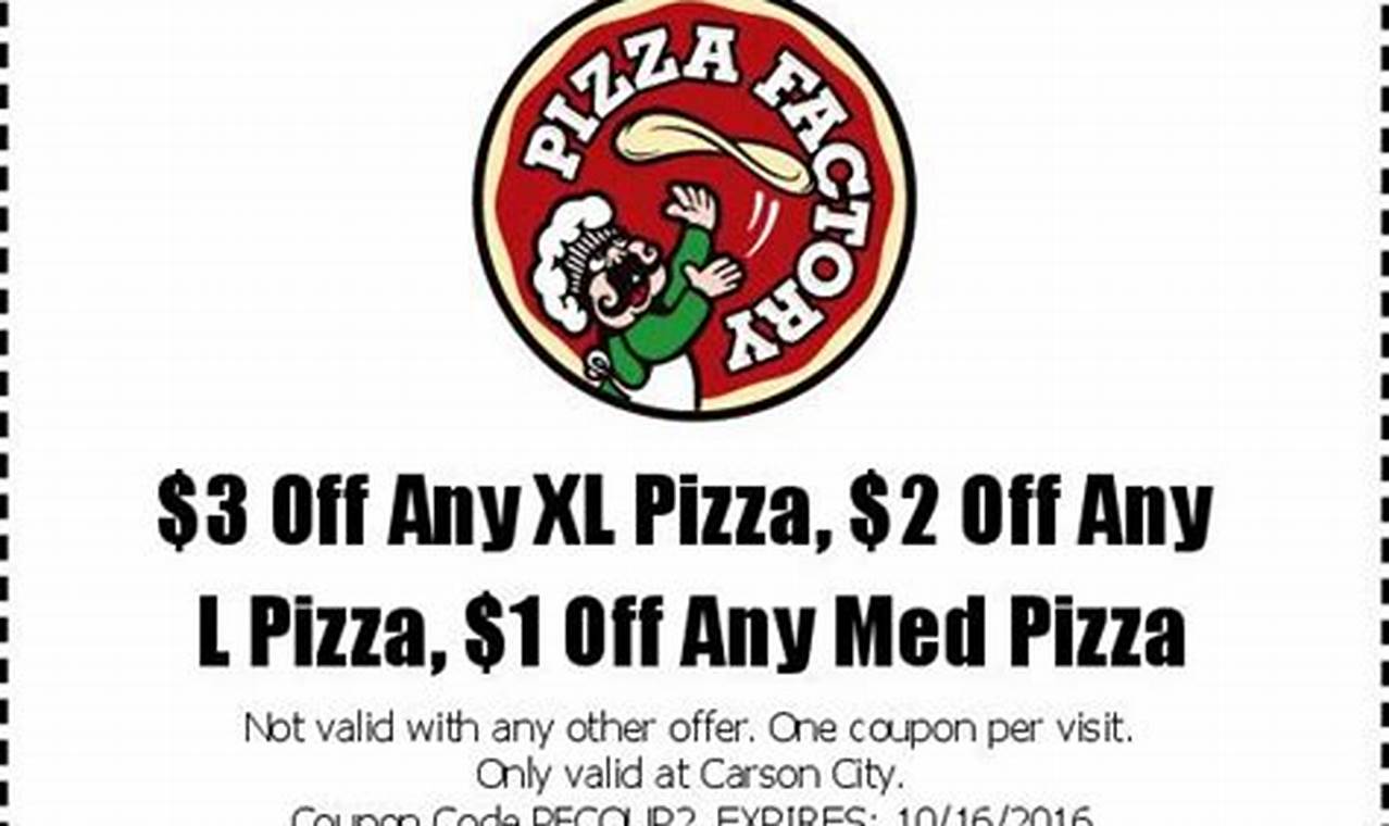 Pizza Factory Coupon Code 2024