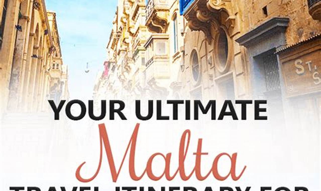 Plan My Malta Itinerary With Expert Advice