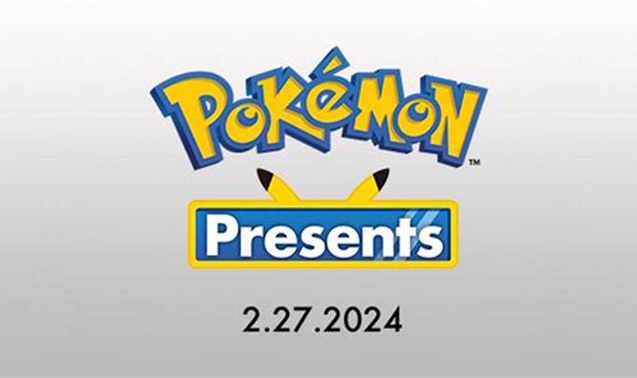 Pokemon Presents 2024 Uk Time