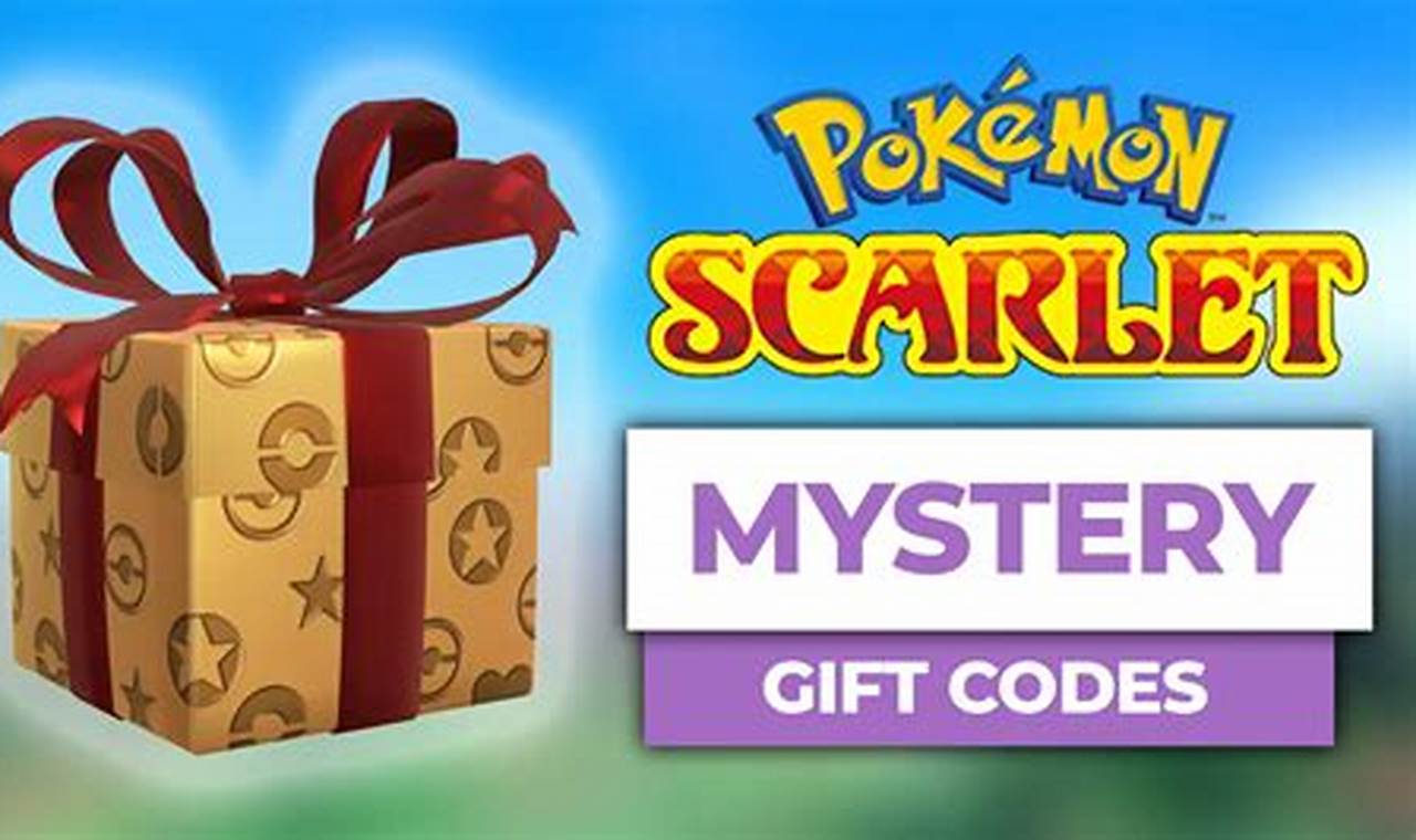 Pokemon Scarlet Mystery Gift Codes 2024