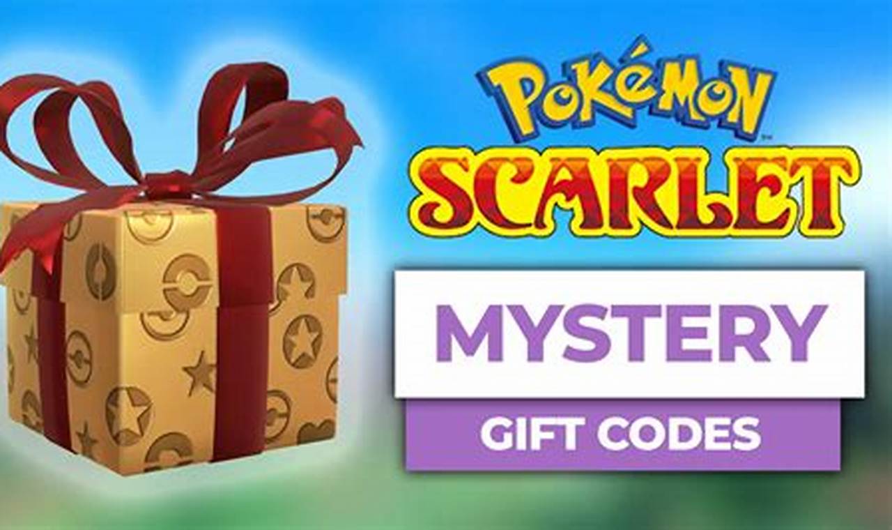 Pokemon Scarlet Mystery Gift Codes October 2024
