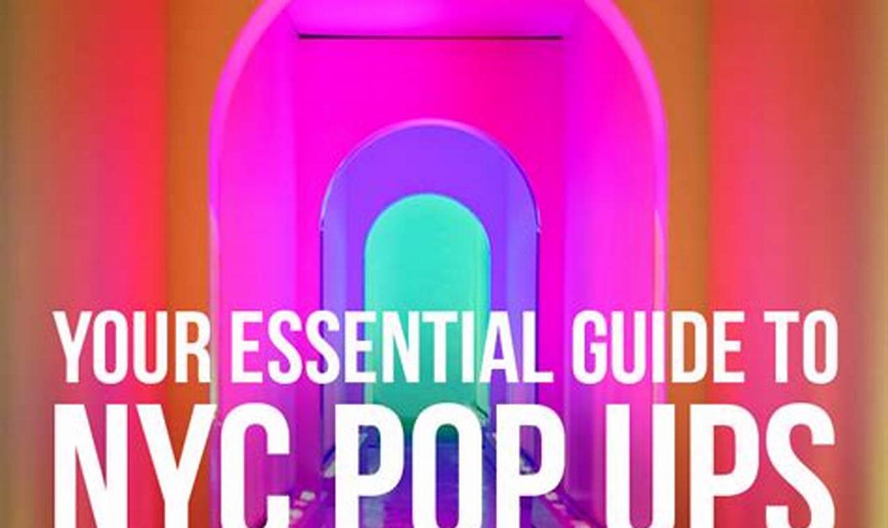 Pop Up Events Nyc March 2024