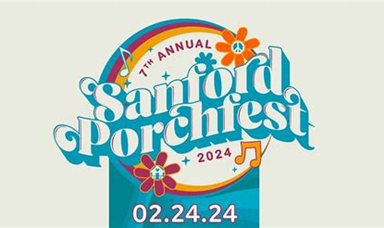 Porch Fest 2024 Sanford Fl