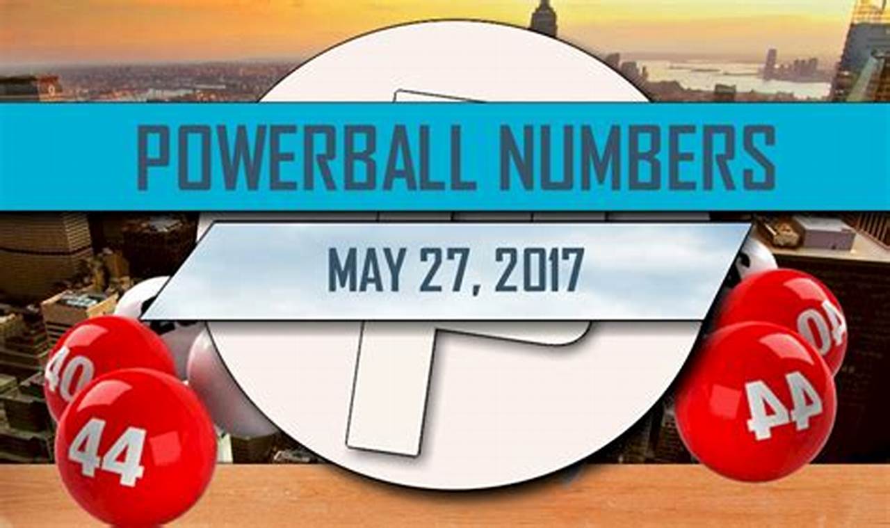 Powerball Numbers For May 27 2024