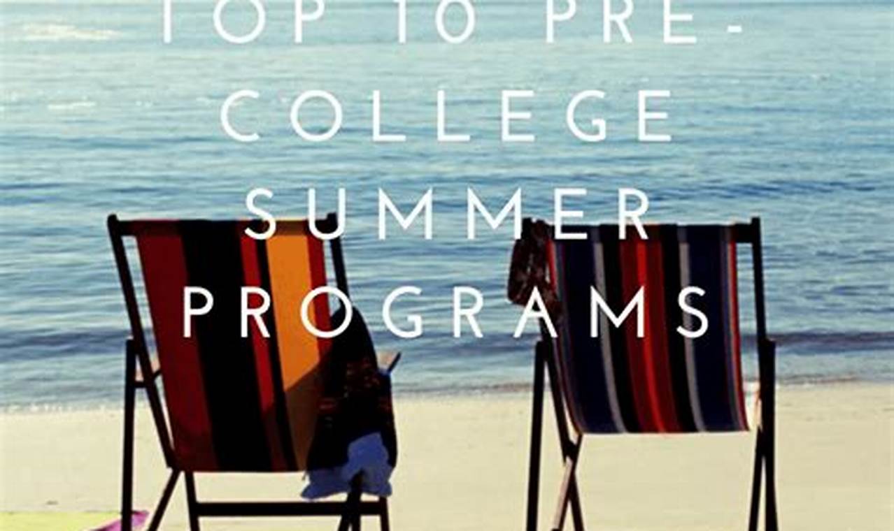 Precollege Summer Programs 2024