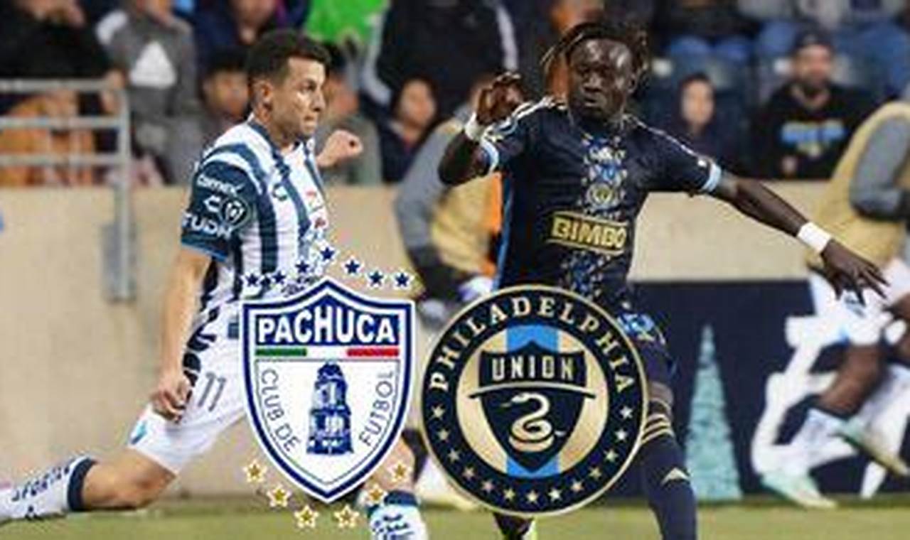 Prediksi Jitu Philadelphia Union Vs Pachuca, 6 Maret 2024