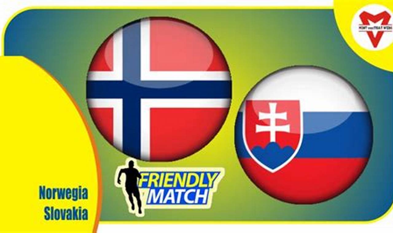 Prediksi Bola Jitu: Ungkap Rahasia Menang Norwegia Vs Slovakia!