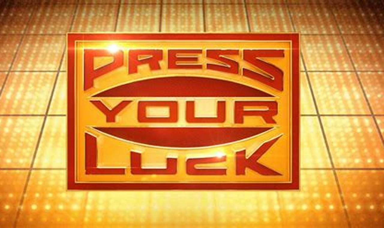 Press Your Luck February 8 2024