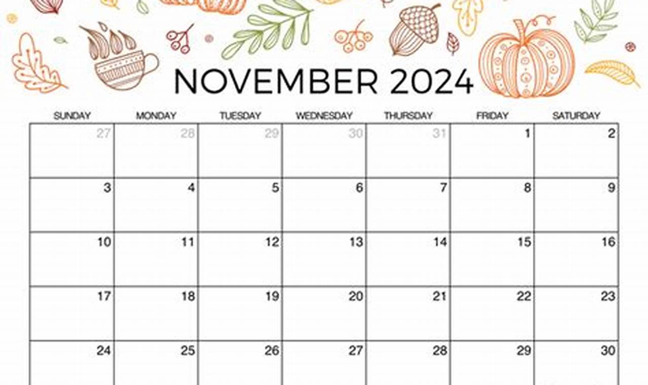 Printable November 2024 Calendar Thanksgiving Wishes