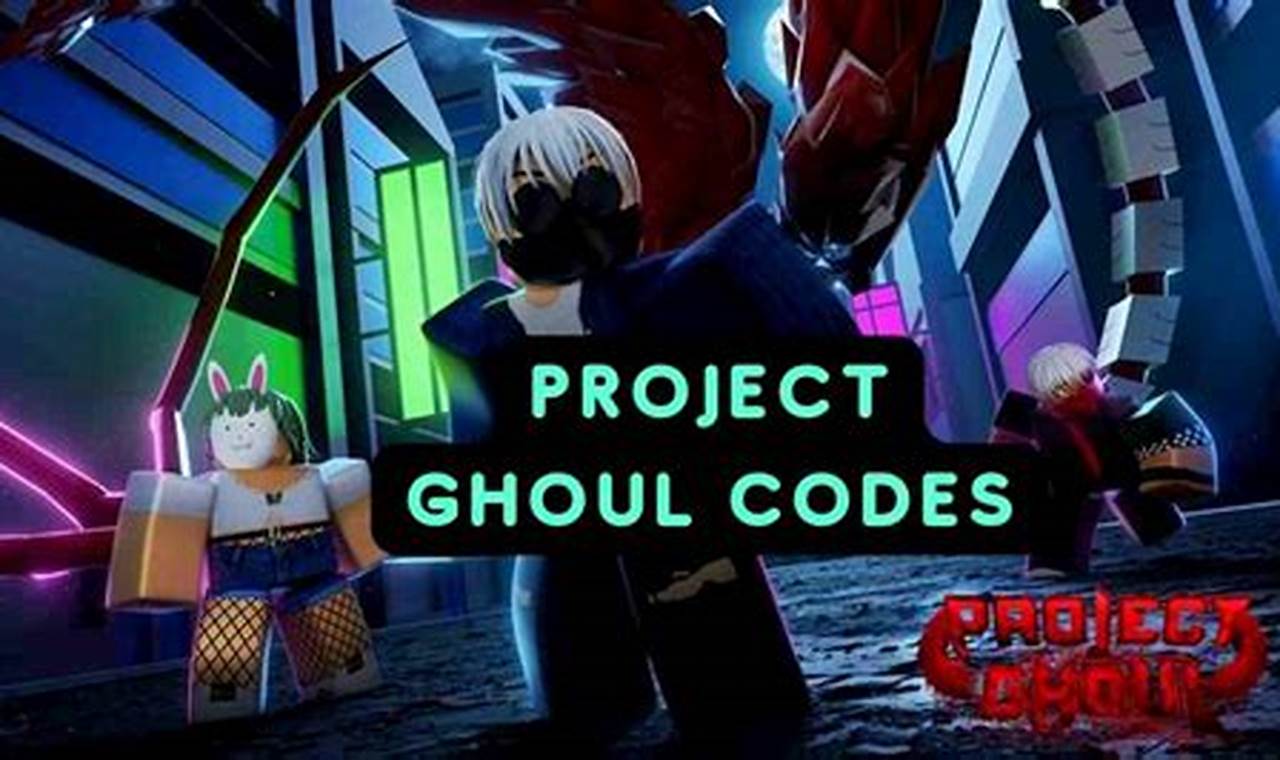 Project Ghoul Codes 2024