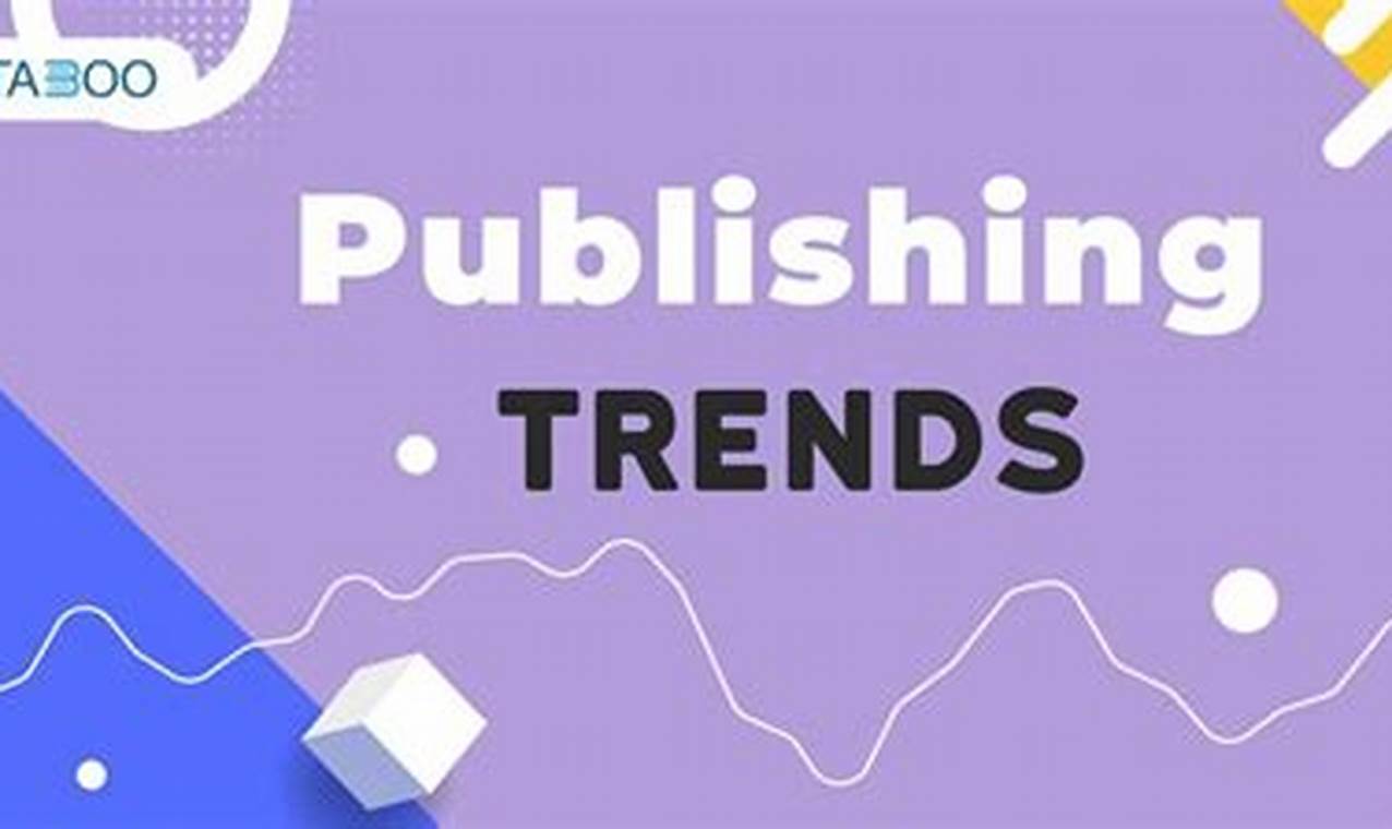 Publishing Trends 2024 Free